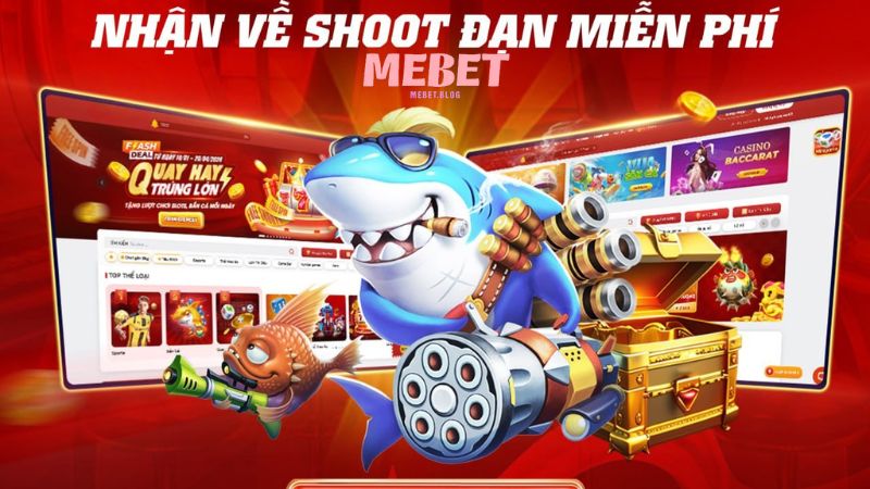 Kinh nghiệm vàng khi tham gia bắn cá H5 tại Mebet