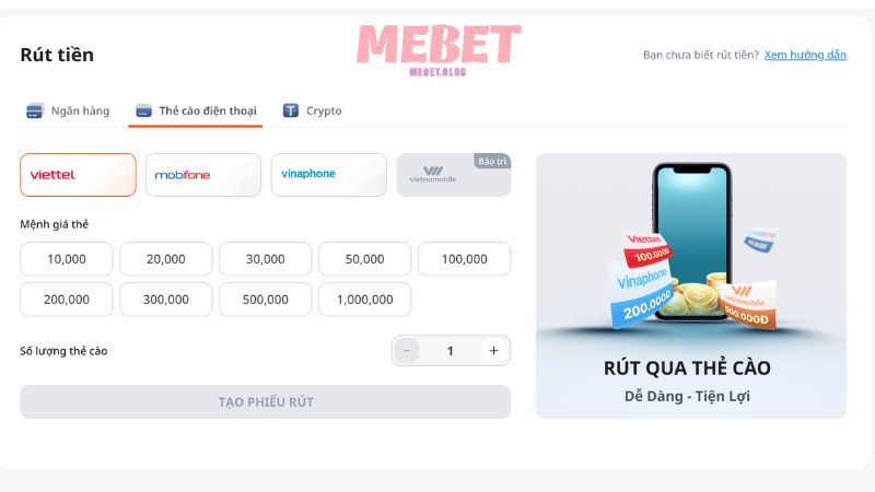 Rút tiền Mebet thẻ cào