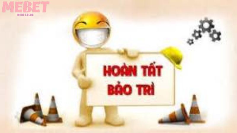 Không đăng nhập được do Mebet bảo trì